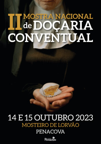 II MOSTRA NACIONAL DE DOÇARIA CONVENTUAL | LORVÃO