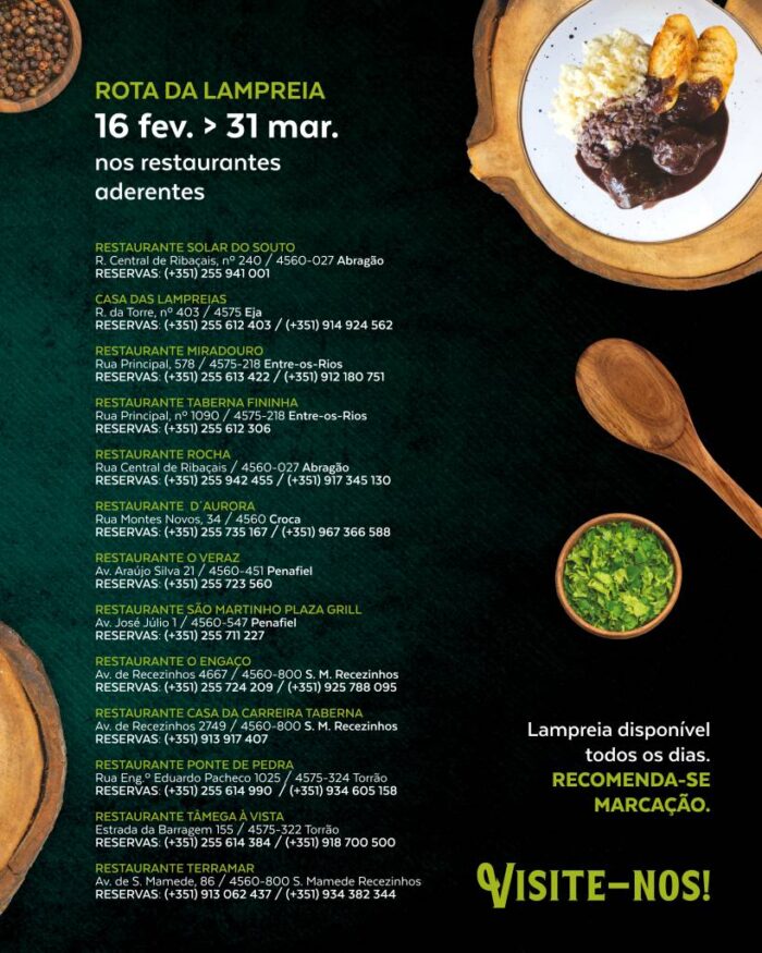 À MESA COM LAMPREIA | PENAFIEL 2024 - A partir de dia 16 de fevereiro e até 31 de março a já conhecida Rota da Lampreia de Penafiel, que promove a restauração e a gastronomia do Concelho, leva a efeito o evento À Mesa com Lampreia, contando com a adesão de treze restaurantes, onde vai ser possível apreciar esta iguaria, com arroz ou à bordalesa, a preços mais acessíveis.