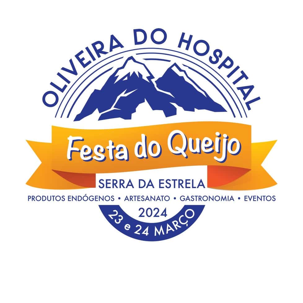 FESTA DO QUEIJO SERRA DA ESTRELA 2024 | OLIVEIRA DO HOSPITAL