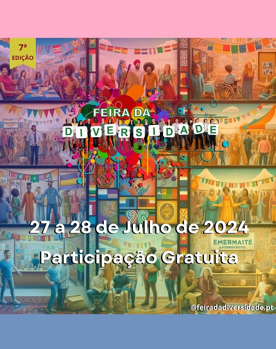 FEIRA DA DIVERSIDADE 2024, 7ª EDIÇÃO | VILAR FORMOSO