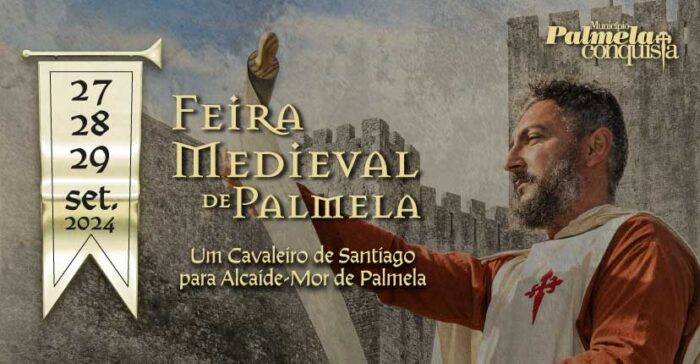 FEIRA MEDIEVAL DE PALMELA 2024 - A Feira Medieval de Palmela 2024, vai realizar-se nos dias 27, 28 e 29 de setembro, sob o tema "Um cavaleiro de Santiago para Alcaide-mor de Palmela". Vai poder viajar no tempo até à época medieval, viver, experienciar e deixar as emoções à flor da pele.