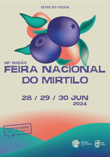 FEIRA NACIONAL DO MIRTILO 2024 | SEVER DO VOUGA