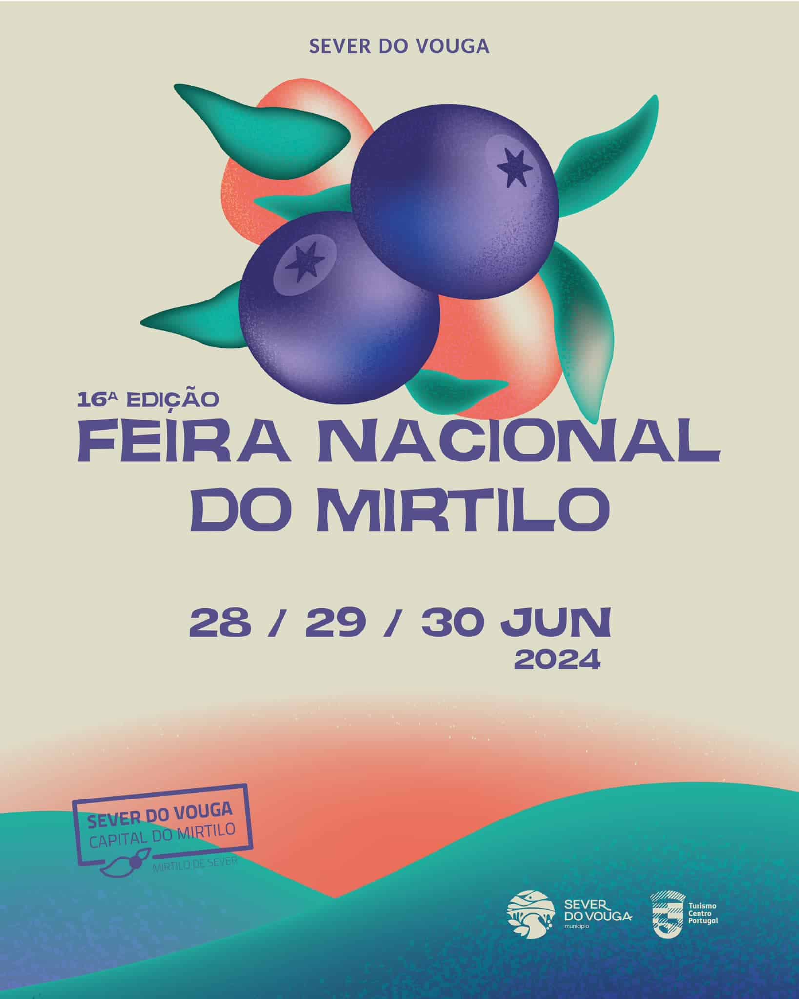 FEIRA NACIONAL DO MIRTILO 2024 | SEVER DO VOUGA