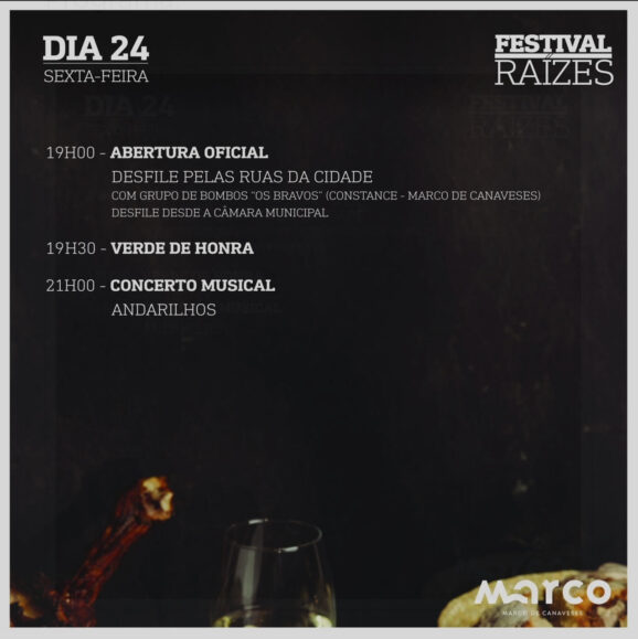 FESTIVAL RAÍZES 2024 | MARCO DE CANAVESES - O Festival Raízes 2024 decorre em Marco de Canaveses nos dias 24, 25 e 26 de Maio. Conhecida pela sua rica tradição gastronómica, pelos seus vinhos verdes de alta qualidade e pelo artesanato único é altura nestes dias de promover todo este património.