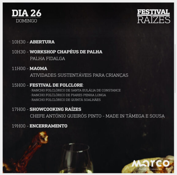 FESTIVAL RAÍZES 2024 | MARCO DE CANAVESES - O Festival Raízes 2024 decorre em Marco de Canaveses nos dias 24, 25 e 26 de Maio. Conhecida pela sua rica tradição gastronómica, pelos seus vinhos verdes de alta qualidade e pelo artesanato único é altura nestes dias de promover todo este património.
