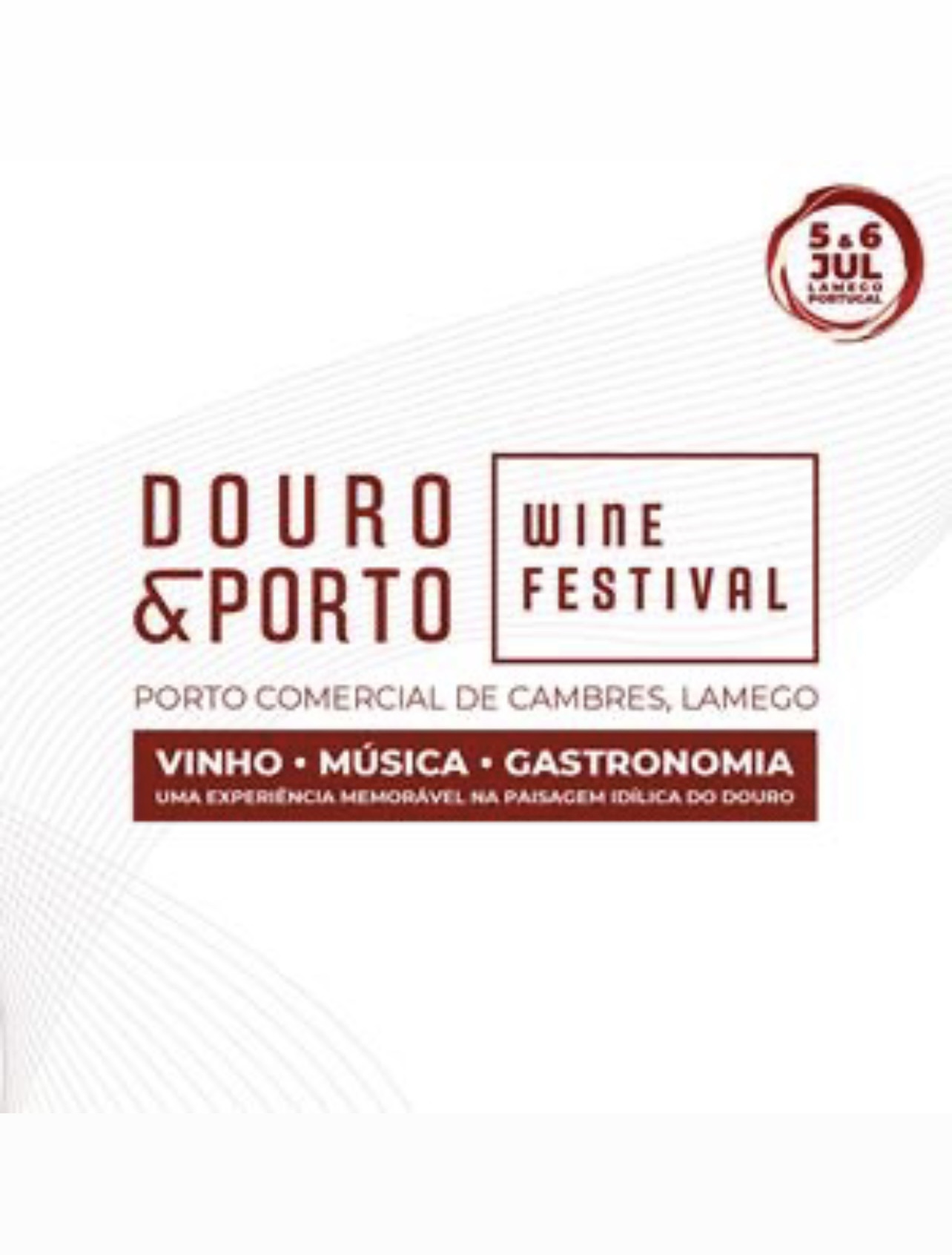 DOURO & PORTO WINE FESTIVAL 2024 | LAMEGO