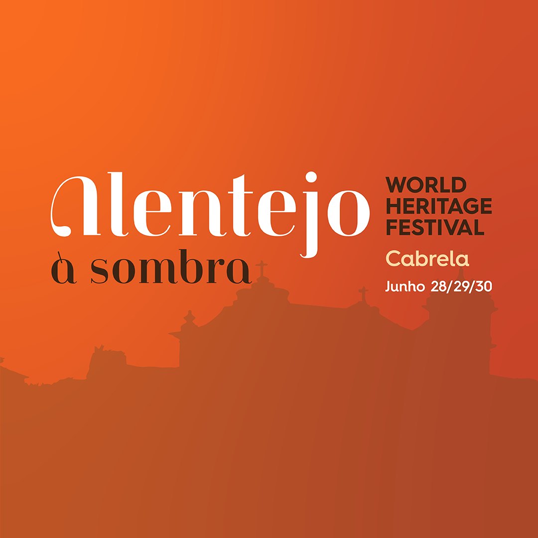 ALENTEJO WORLD HERITAGE FESTIVAL 2024 | CABRELA