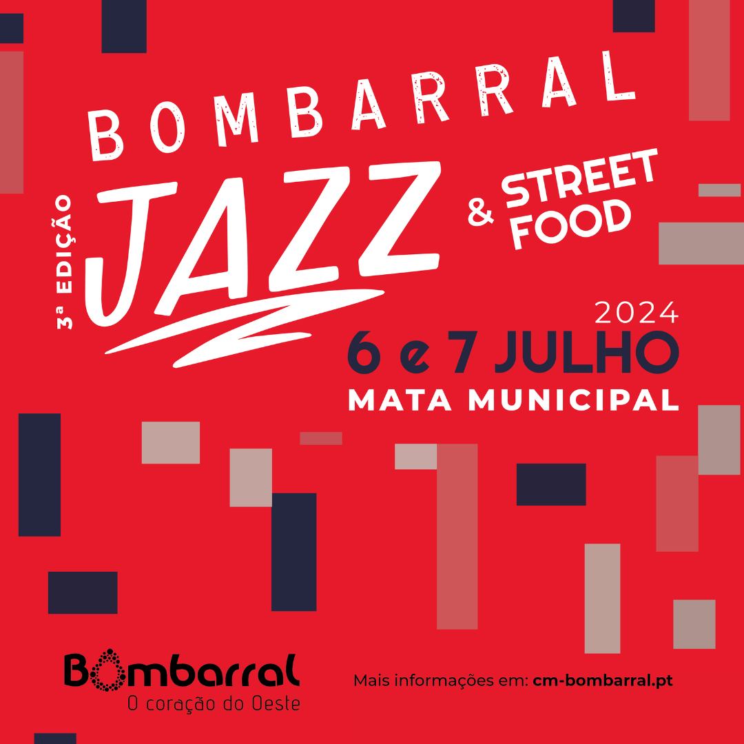 BOMBARRAL JAZZ & STREET FOOD 2024