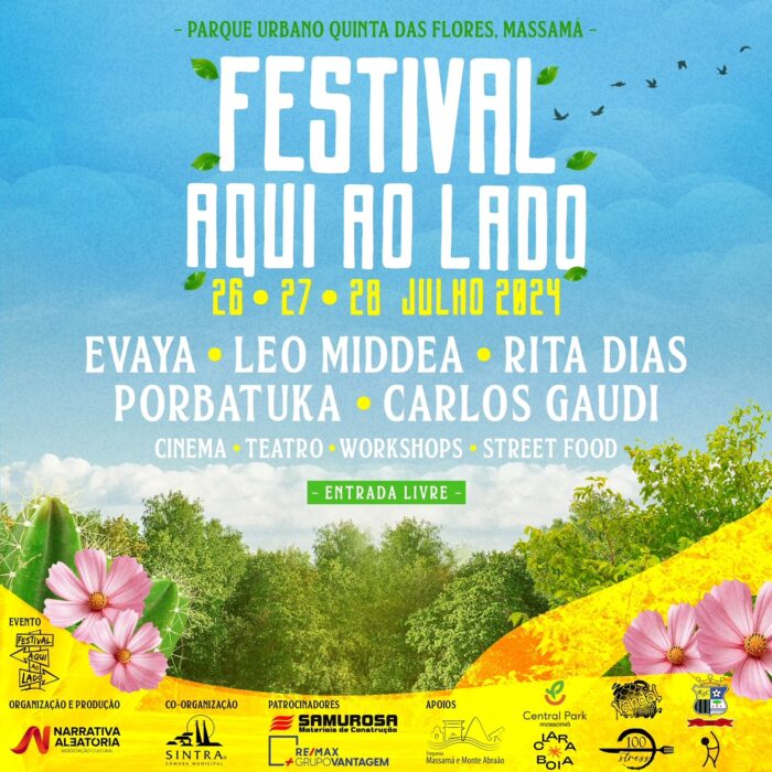 FESTIVAL AQUI AO LADO 2024 | MASSAMÁ - O Festival Aqui ao Lado 2024, naquela que é a sua 6ª edição regressa ao Parque Urbano Quinta das Flores, em Massamá, nos dias 26, 27 e 28 de julho de 2024. O festival com mais de 50 atividades, entre concertos, teatro, performances, tattoos, piercings, oficinas abertas e artesanato.