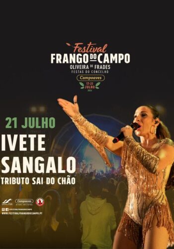 FESTIVAL FRANGO DO CAMPO 2024 | OLIVEIRA DE FRADES - O Festival Frango do Campo 2024, realiza-se de 17 a 21 de julho, em Oliveira de Frades, a capital do frango do campo.