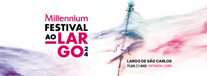 MILLENNIUM FESTIVAL AO LARGO 2024 - O Millennium Festival ao Largo 2024, está de volta ao Largo de São Carlos em Lisboa de 11 de julho a 01 de agosto, na sua 16ª edição, com entrada gratuita.. São 15 noites em festa para celebrar música e dança de qualidade e intérpretes de excelência.