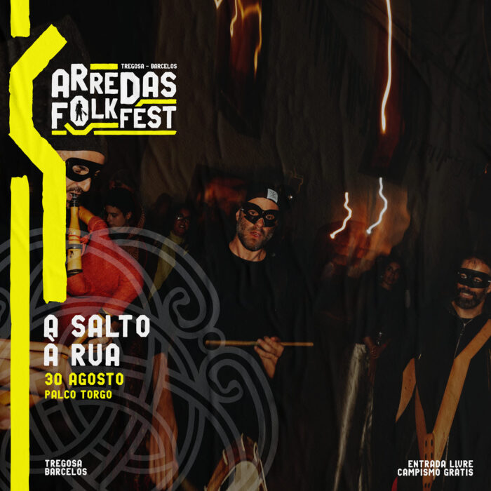 ARREDAS FOLK FEST 2024 | BARCELOS - O Arredas Folk Fest 2024 está de volta nos dias 29, 30 e 31 de agosto, prometendo voltar a levar milhares de pessoas até Tregosa, em Barcelos, com entrada livre e campismo grátis.
