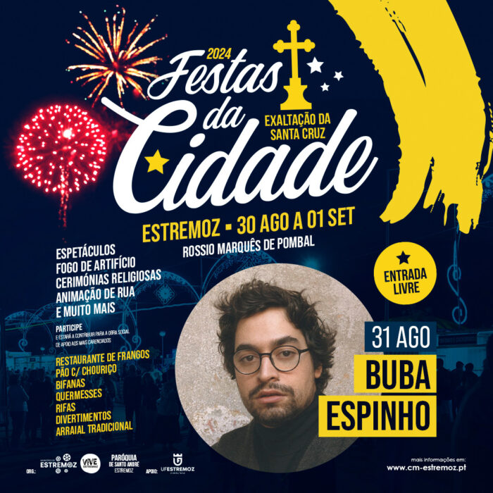 FESTAS DA CIDADE DE ESTREMOZ 2024 - As Festas da Cidade de Estremoz 2024 ou Festas de Exaltação da Santa Cruz, realizam-se nos dias 30 e 31 de agosto e 01 de setembro.
