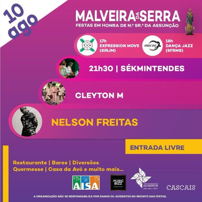 FESTAS DA MALVEIRA DA SERRA 2024 - As Festas da Malveira da Serra 2024, em Honra de Nossa Senhora da Assunção, estão de regresso de 6 a 15 de agosto. Com os habituais divertimentos, bancas de artesanato, farturas e quermesse.