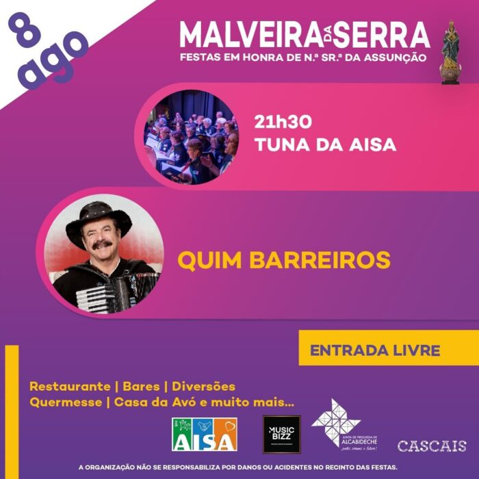 FESTAS DA MALVEIRA DA SERRA 2024 - As Festas da Malveira da Serra 2024, em Honra de Nossa Senhora da Assunção, estão de regresso de 6 a 15 de agosto. Com os habituais divertimentos, bancas de artesanato, farturas e quermesse.