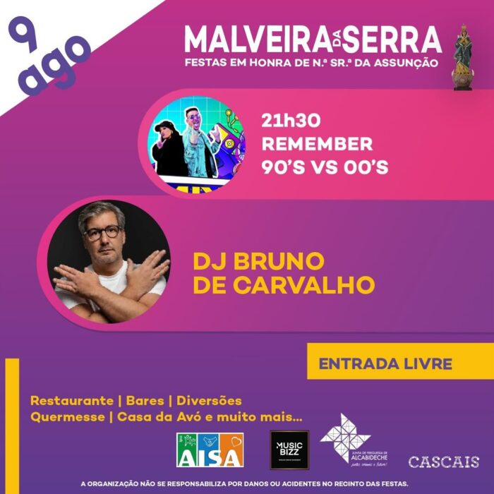 FESTAS DA MALVEIRA DA SERRA 2024 - As Festas da Malveira da Serra 2024, em Honra de Nossa Senhora da Assunção, estão de regresso de 6 a 15 de agosto. Com os habituais divertimentos, bancas de artesanato, farturas e quermesse.