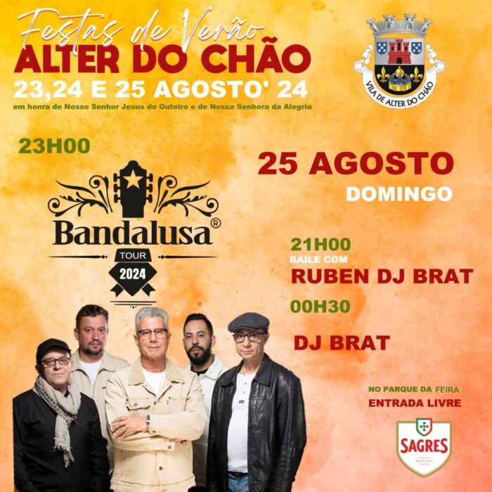 FESTAS DE VERÃO 2024 | ALTER DO CHÃO - As Festas de Verão 2024 em Alter do Chão, em Honra de Nosso Senhor Jesus do Outeiro e de Nossa Senhora da Alegria, realizam-se nos dias 23, 24 e 25 de agosto, no Parque da Feira, com entrada livre.