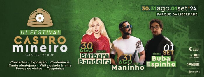 III FESTIVAL CASTRO MINEIRO | CASTRO VERDE 2024 - A terceira edição do Festival Castro Mineiro vai decorrer nos dias 30 e 31 de agosto e 01 de setembro, em Castro Verde, para celebrar a cultura e a identidade mineiras no concelho que tem, desde há 44 anos, a maior mina de cobre e zinco de Portugal e uma das maiores da Europa.
