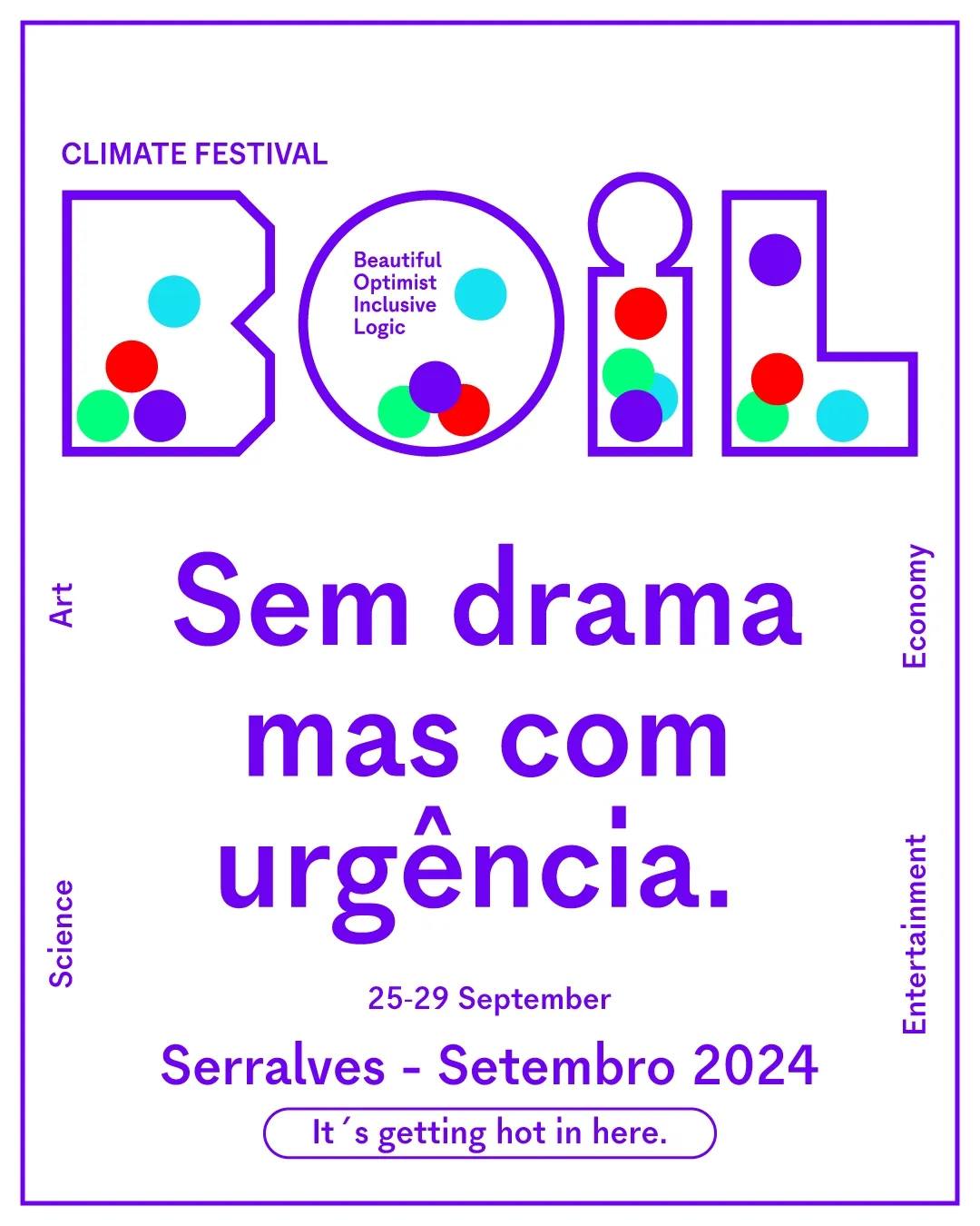 BOIL CLIMATE FESTIVAL 2024 | SERRALVES