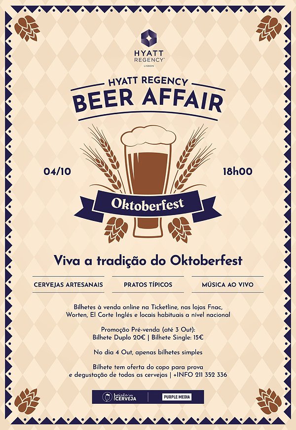 BEER AFFAIR LISBOA 2024 | HOTEL HYATT REGENCY - Viver a experiência do mítico festival de cerveja Oktoberfest é a proposta do Hotel Hyatt Regency para o dia 04 de outubro, que em parceria com a Revista Paixão pela Cerveja e os cervejeiros artesanais aderentes, que promete um fim de tarde incrível junto ao Rio Tejo.