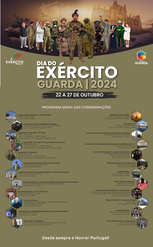 COMEMORAÇÕES DO DIA DO EXÉRCITO 2024 | GUARDA - As Comemorações do Dia do Exército 2024 realizam-se na cidade da Guarda de 22 a 27 de outubro.