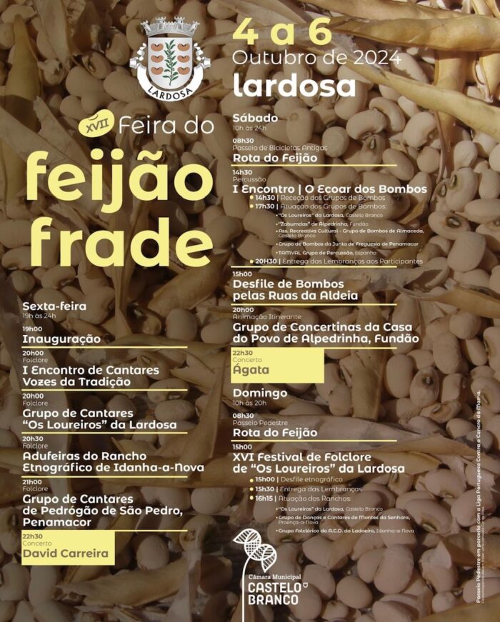 FEIRA DO FEIJÃO FRADE 2024 | LARDOSA - A Feira do Feijão Frade 2024 está de regresso à Lardosa, concelho de Castelo Branco, entre 04 e 06 de outubro, com uma programação diversificada.