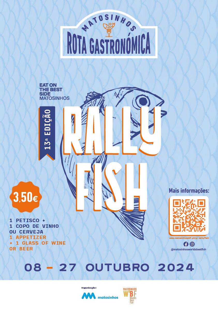 RALLY FISH 2024 | ROTA GASTRONÓMICA DE MATOSINHOS