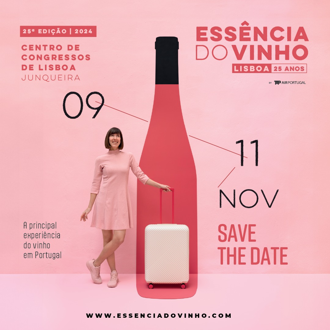 ESSÊNCIA DO VINHO 2024 | LISBOA