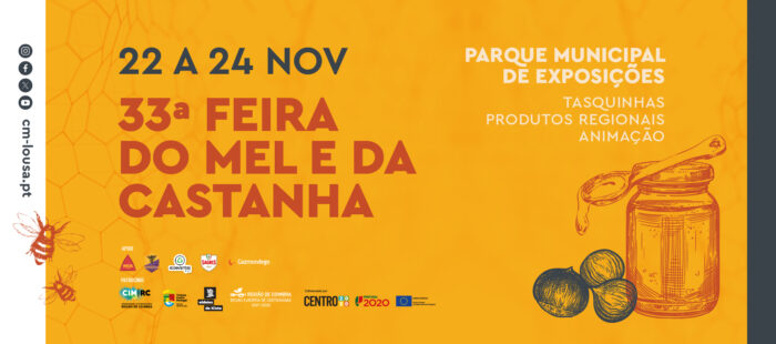 FEIRA DO MEL E DA CASTANHA 2024 | LOUSÃ - Vai decorrer de 22 a 24 de novembro, a Feira do Mel e da Castanha 2024, na sua 33ª edição, afirmando-se claramente como a melhor Festa do Mel e da Castanha do país, organizada pela Autarquia da Lousã.