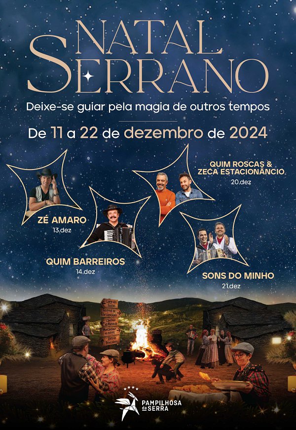 NATAL SERRANO 2024 | PAMPILHOSA DA SERRA